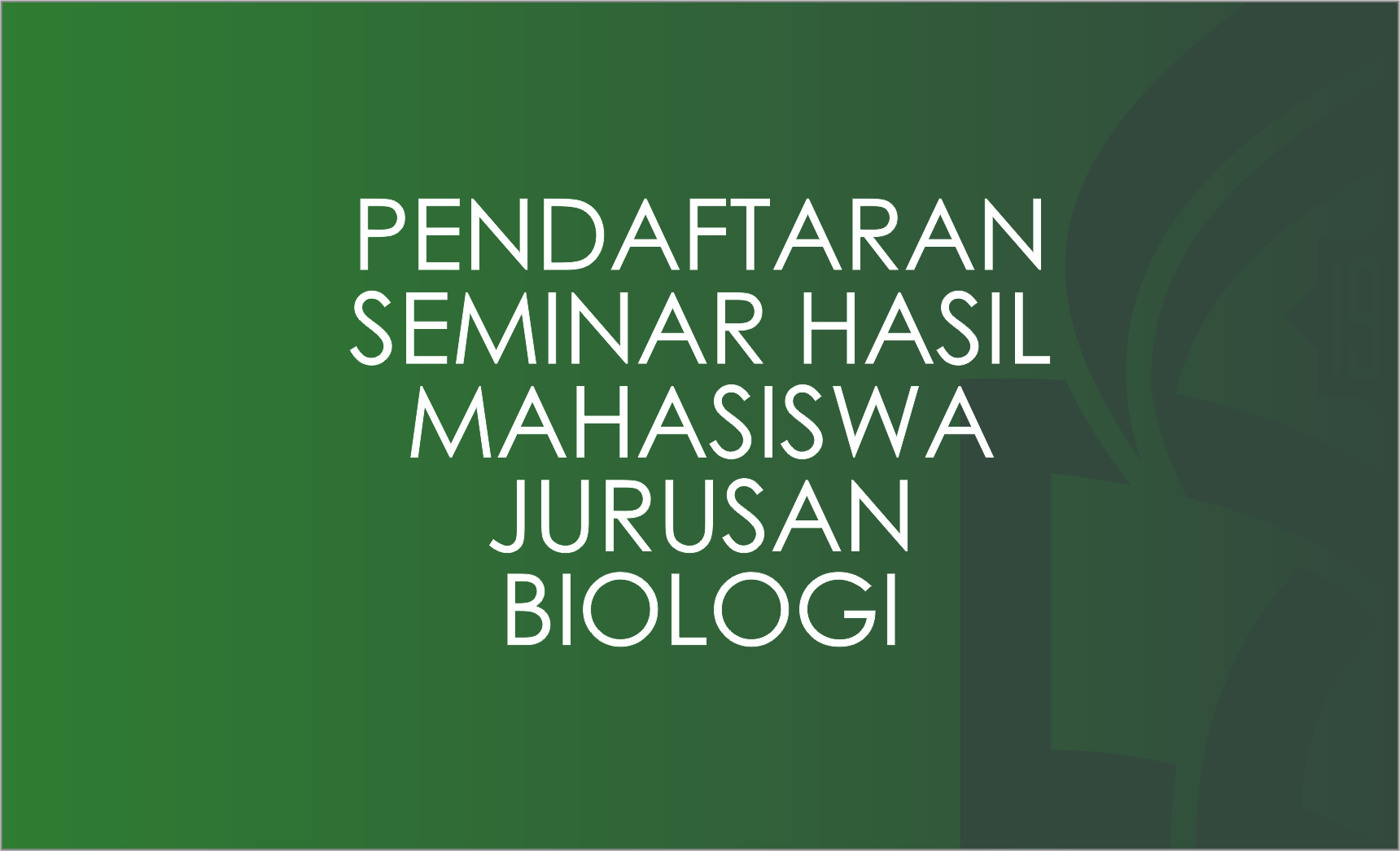 Pendaftaran Seminar Hasil