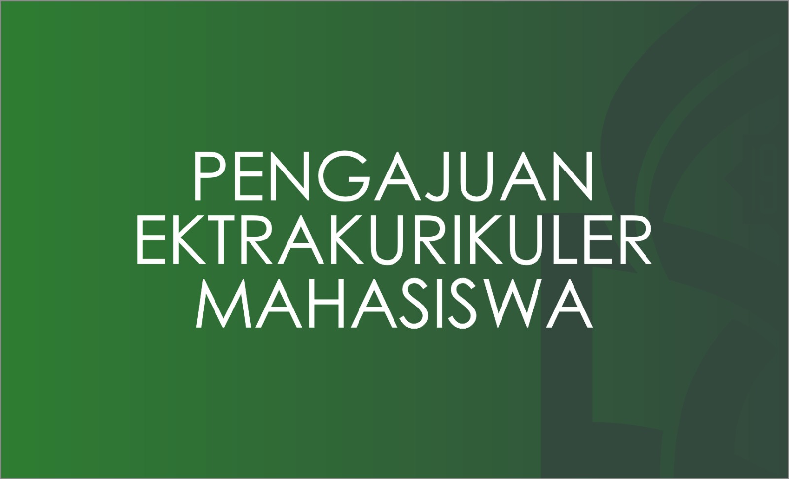 Pengajuan Ekstrakurikuler Mahasiswa