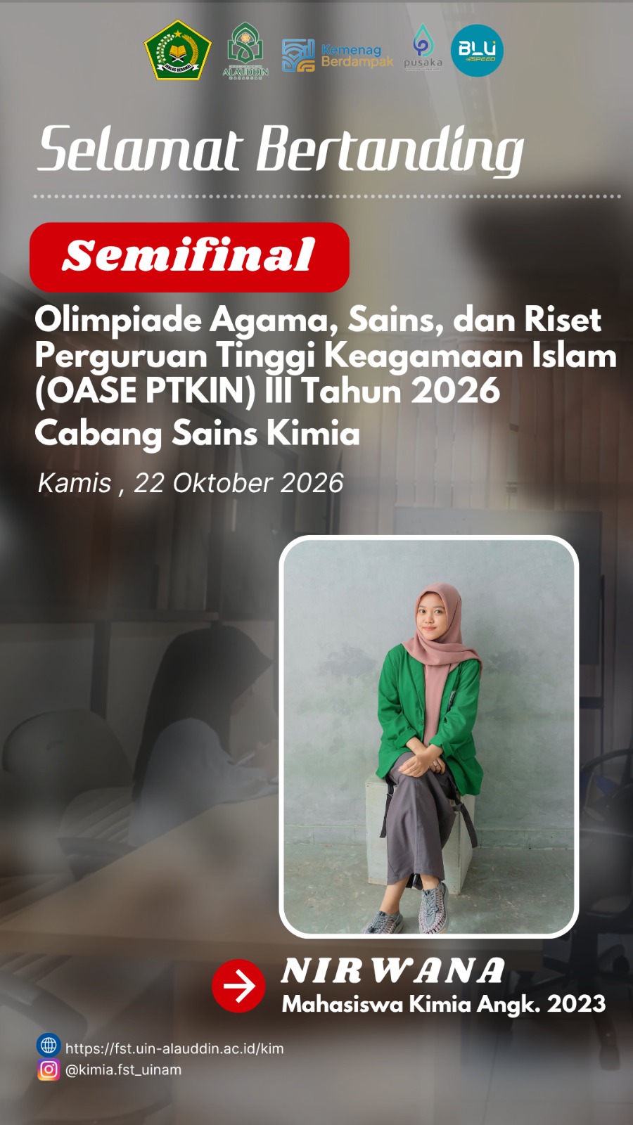 Mahasiswa Kimia FST UIN Alauddin Makassar, Nirwana, Melaju ke Semifinal OASE PTKIN III Tahun 2026 Cabang Sains Kimia