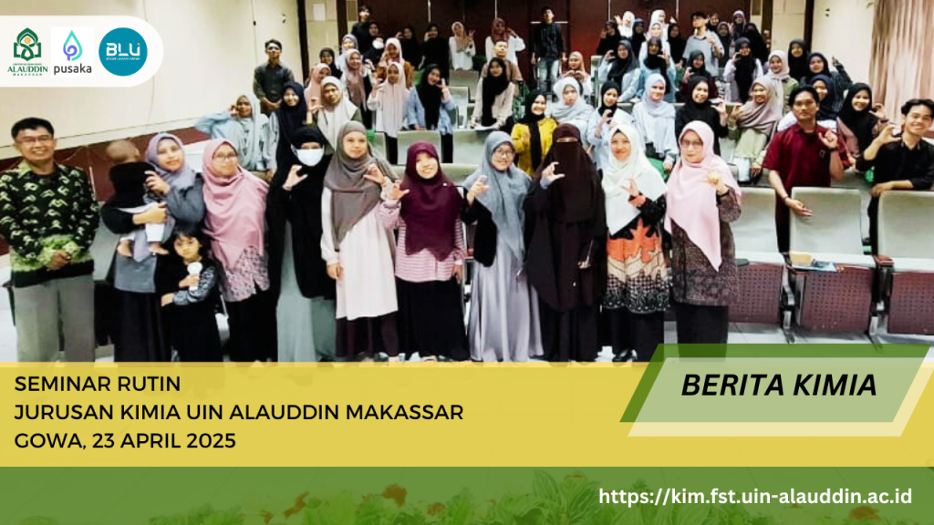 Jurusan Kimia FST Gelar Seminar Rutin: Dari Skincare hingga Strategi Penelitian